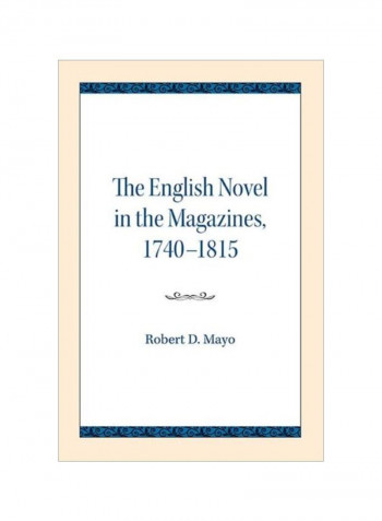 The English Novel In The Magazines, 1740-1815 Paperback