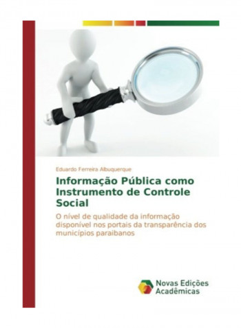 Informacao Publica Como Instrumento De Controle Social Paperback