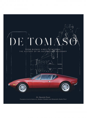 De Tomasofrom Buenos Aires To Modena Hardcover