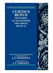 Curtius Rufus, Histories Of Alexander The Great, Book 10 Paperback