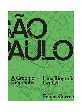 Sao Paulo: A Graphic Biography Hardcover