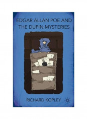 Edgar Allan Poe And The Dupin Mysteries Paperback English by Richard Kopley