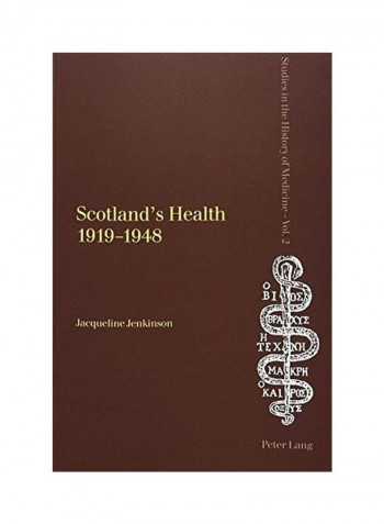 Scotland's Health 1919-1948 Paperback English by Jacqueline Jenkinson