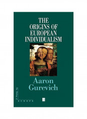 The Origins of European Individualism Hardcover