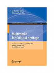 Multimedia For Cultural Heritage Paperback English by Costantino Grana