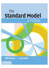 The Standard Model Paperback Reprint Edition