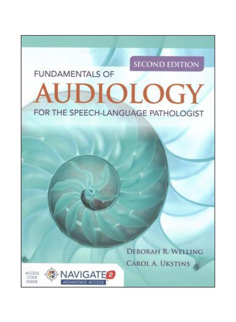 Fundamentals Of Audiology For The Speech-language Pathologist Hardcover 2