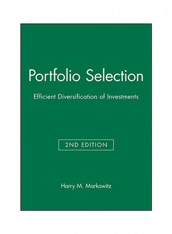 Portfolio Selection: Efficient Diversification Of Investments Hardcover