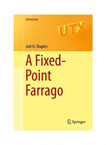 A Fixed-Point Farrago Hardcover English by Joel H. Shapiro