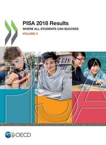 Pisa 2018 Results (Volume II) Where All Students Can Succeed Paperback English by Oecd