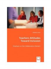 Teachers Attitudes Toward Inclusion Paperback reviews Teachers Attitudes Toward Inclusion Paperback