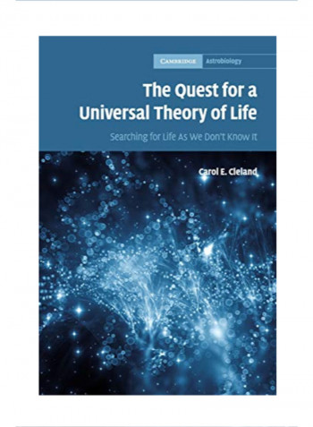 The Quest for a Universal Theory of Life: Searching for Life as We Don't Know It Hardcover 1