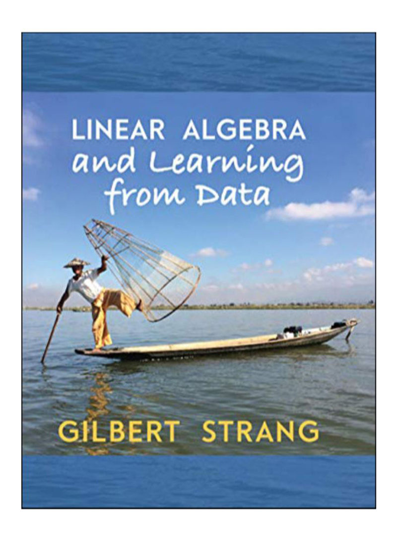 Linear Algebra And Learning From Data Hardcover