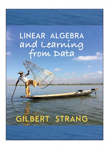 Linear Algebra And Learning From Data Hardcover