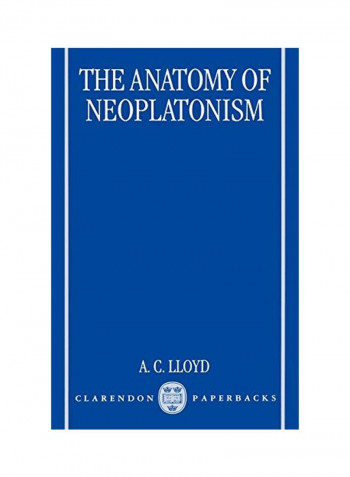 The Anatomy of Neoplatonism Paperback