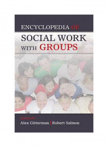 Encyclopedia Of Social Work With Groups Paperback