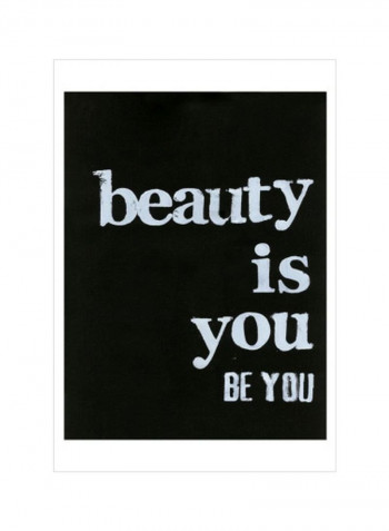 Be Beautiful IV Wall Poster Black/White 75x80x3.5centimeter
