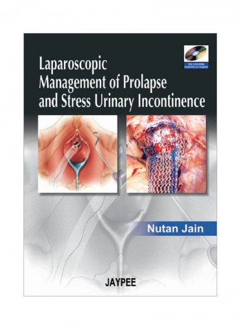 Laparoscopic Management Of Prolapse And Stress Urinary Incontinence Hardcover