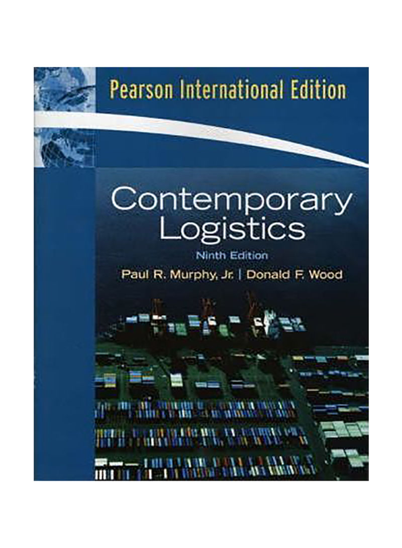 Contemporary Logistics : International Edition Paperback 9th edition
