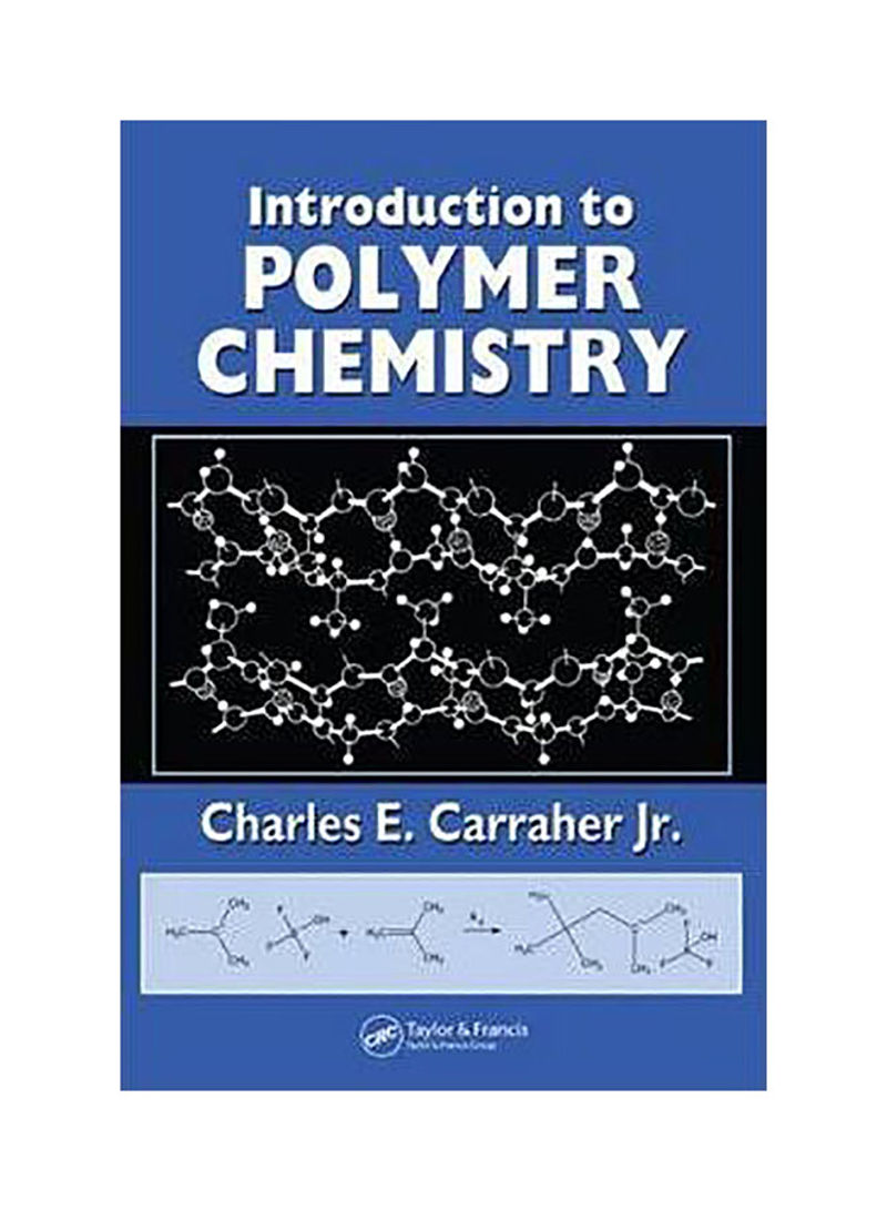 Introduction To Polymer Chemistry Hardcover