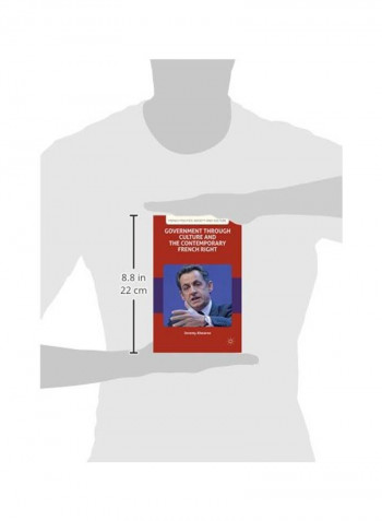 Government Through Culture And The Contemporary French Right Hardcover