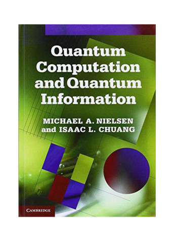 Quantum Computation and Quantum Information Hardcover