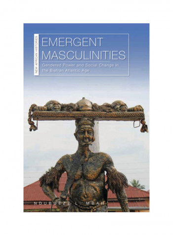 Emergent Masculinities Hardcover