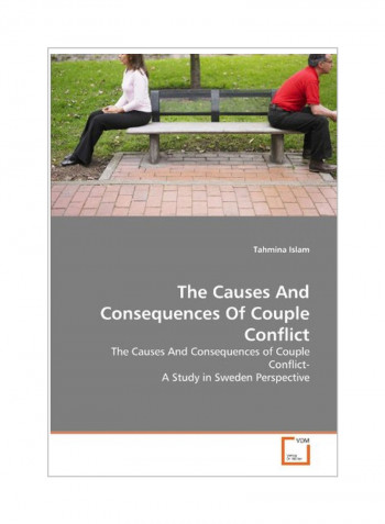 The Causes And Consequences Of Couple Conflict Paperback