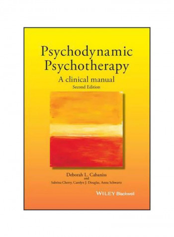 Psychodynamic Psychotherapy: A Clinical Manual Hardcover