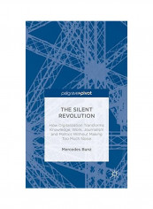 The Silent Revolution Hardcover