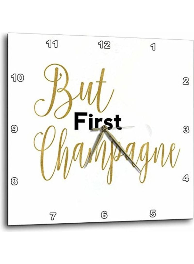 But First Champagne Wall Clock Multicolour 15x15inch