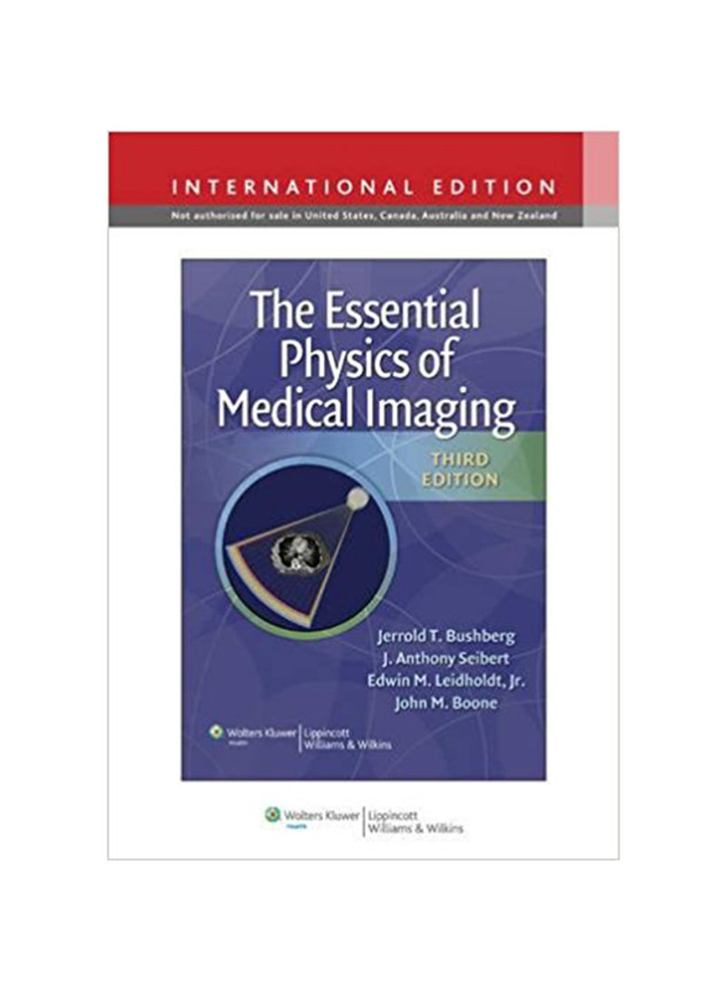The Essential Physics Of Medical Imaging Hardcover 3