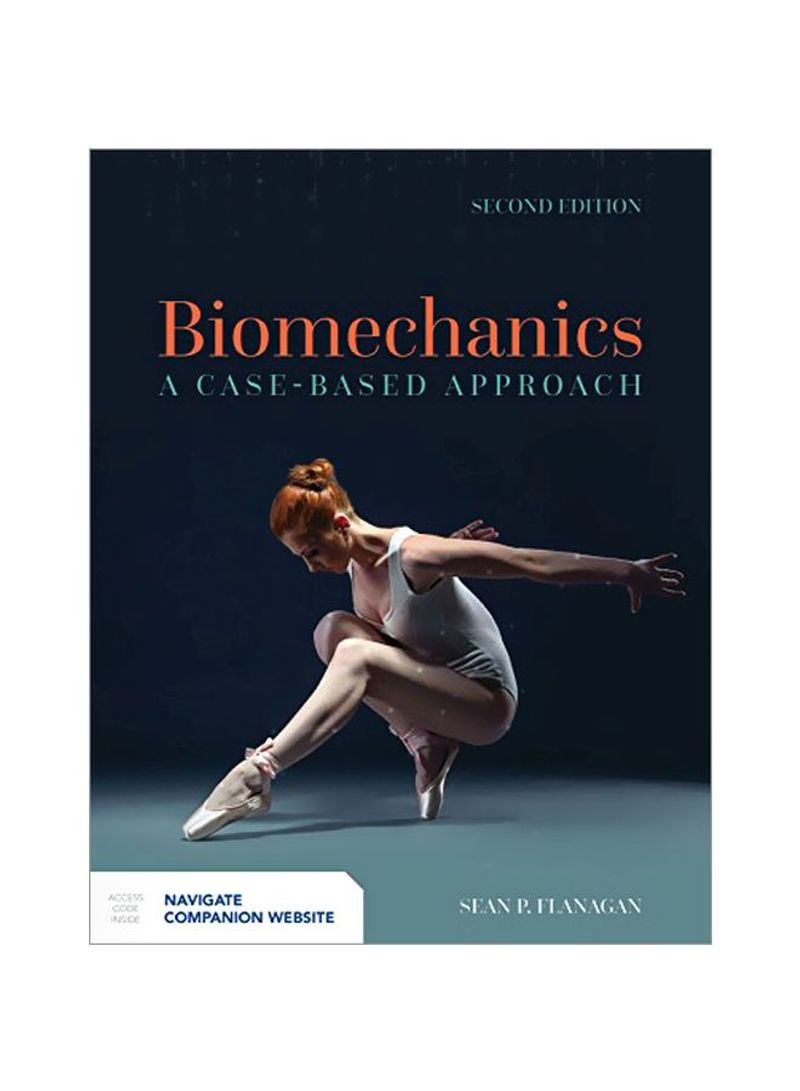 Biomechanics: A Case-Based Approach Paperback 2