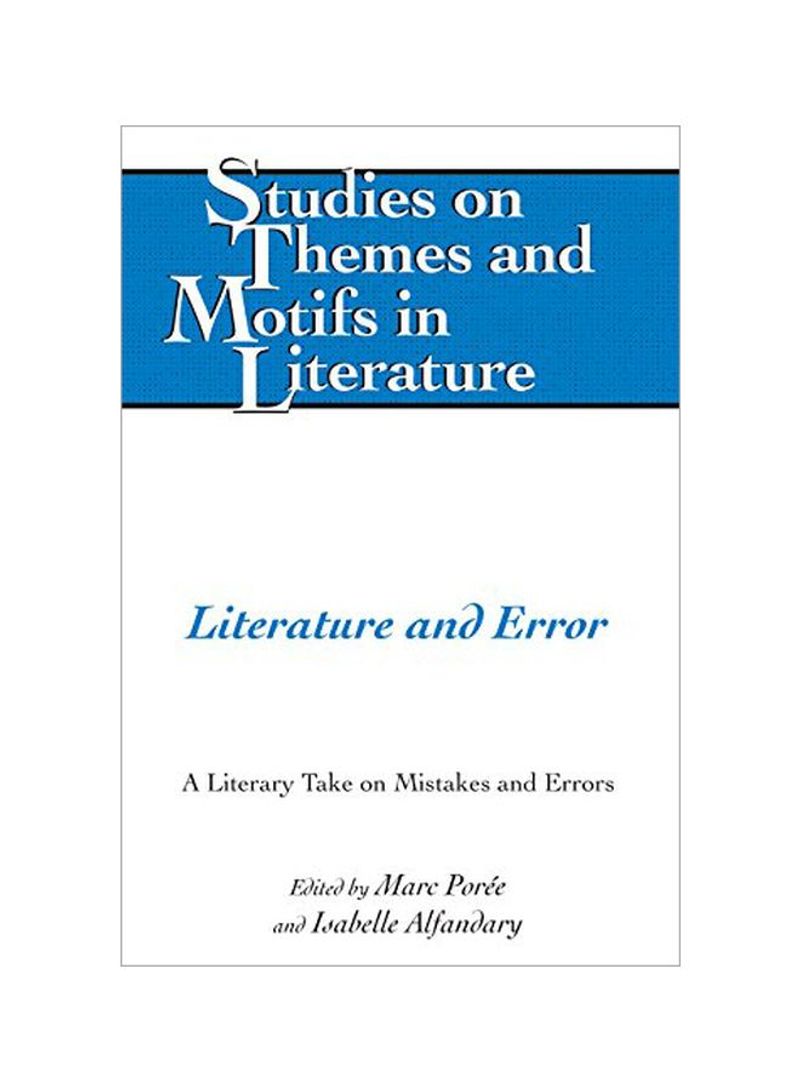 Literature And Error: A Literary Take On Mistakes And Errors Hardcover