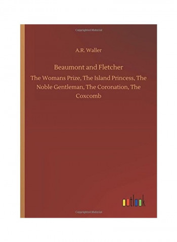 Beaumont and Fletcher Hardcover English by A. R. Waller