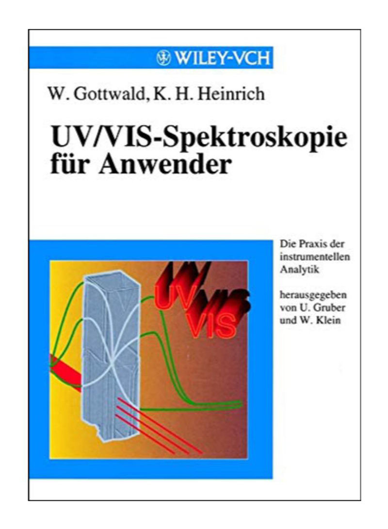 Uv/Vis-Spektroskopie Fur Anwender Paperback