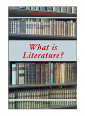«What Is Literature?» Paperback 1st Edition