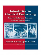 Introduction To Chemical Engineering: Tools For Today And Tomorrow Paperback