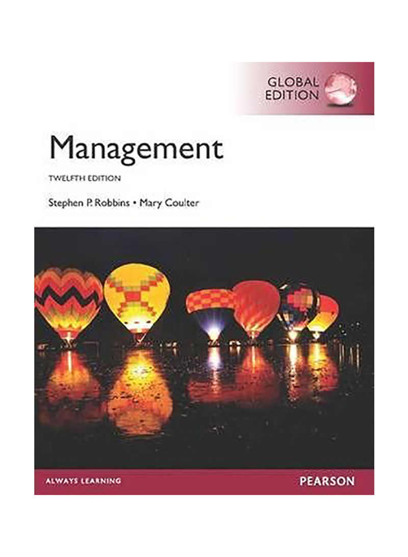 Management, Plus Mymanagementlab With Pearson Etext, Global Edition Paperback 12th edition