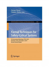 Formal Techniques For Safety-Critical Systems Paperback English
