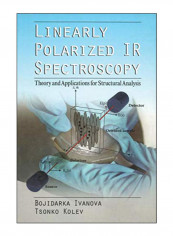 Linearly Polarized Ir Spectroscopy Paperback 1st Edition