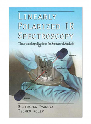 Linearly Polarized Ir Spectroscopy Paperback 1st Edition