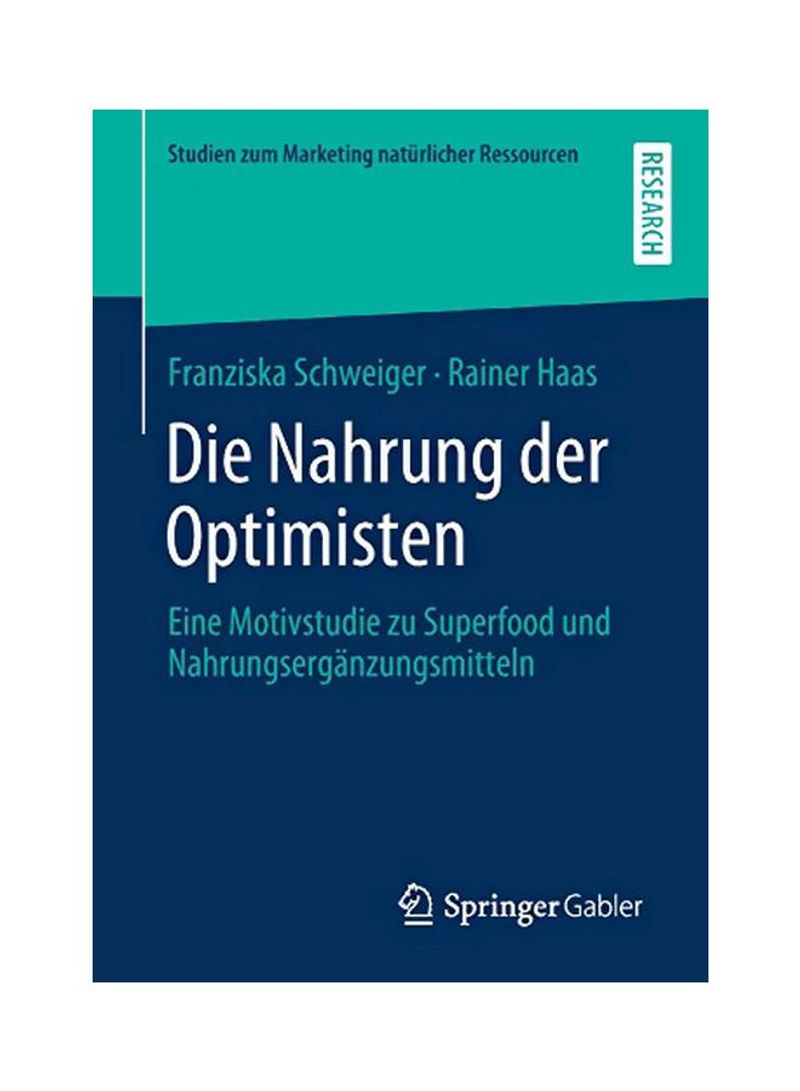 Die Nahrung Der Optimisten Paperback