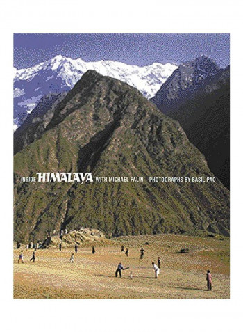 Inside Himalaya With Michael Palin Hardcover