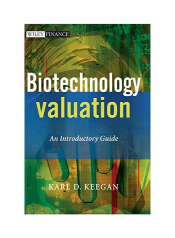 Biotechnology Valuation Hardcover 1