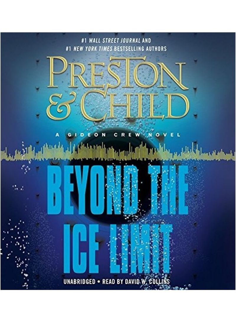 Beyond The Ice Limit: A Gideon Crew Novel Hardcover English by Hachette Audio