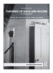 Theories Of Race And Racism Paperback 2nd Edition