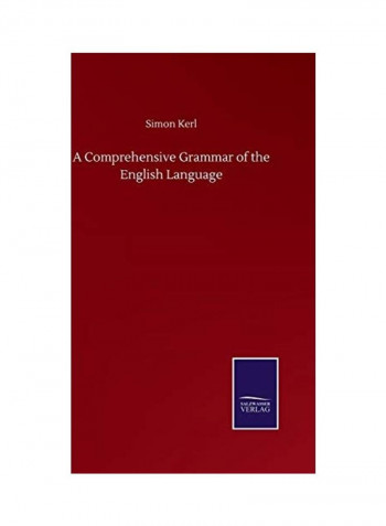 A Comprehensive Grammar of the English Language Hardcover English by Simon Kerl