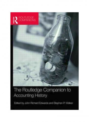 The Routledge Companion To Accounting History Hardcover