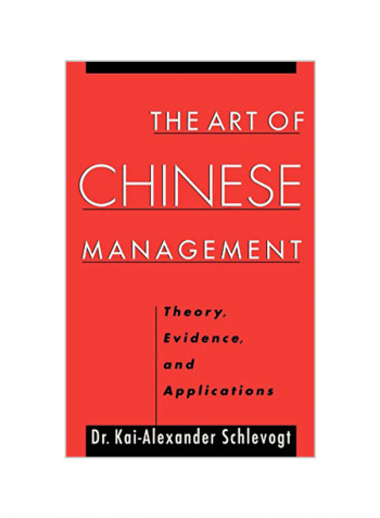 The Art of Chinese Management: Theory, Evidence and Applications Hardcover